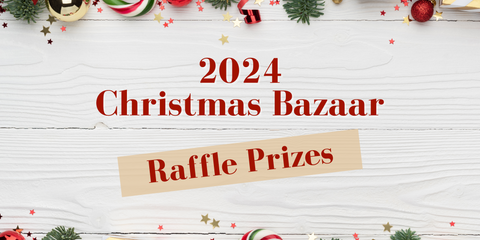 Christmas Bazaar Raffle Tickets (Presale)